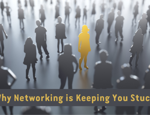 Why Networking is Keeping You Stuck